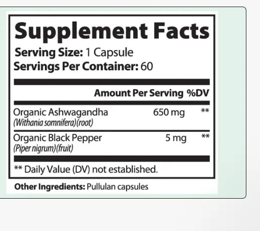 Nevela Ashwagandha Supplement Facts: 650 mg organic ashwagandha and 5 mg organic black pepper per capsule